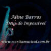Aline Barros - Deus do Impossível - Partituras Musicais