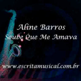 Aline Barros – Soube Que Me Amava