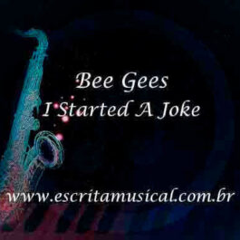Bee Gees – I Started A Joke
