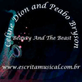 Celine Dion and Peabo Bryson – Beauty And The Beast