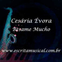 Cesária Évora – Besame Mucho
