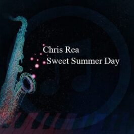 Chris Rea – Sweet Summer Day