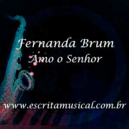 Fernanda Brum – Amo o Senhor