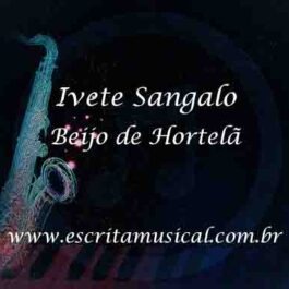Ivete Sangalo – Beijo de Hortelã
