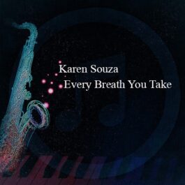 Karen Souza – Every Breath You Take