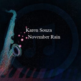 Karen Souza – November Rain
