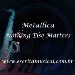 Metallica – Nothing Else Matters