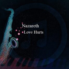 Nazareth – Love Hurts