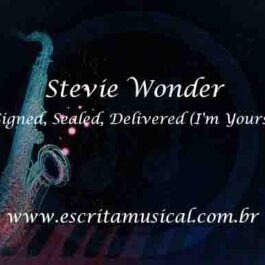 Stevie Wonder – Signed, Sealed, Delivered (I’m Yours)