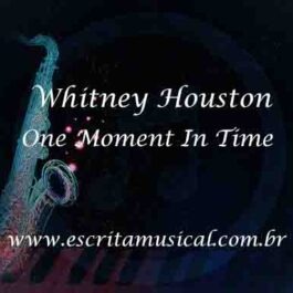 Whitney Houston – One Moment In Time